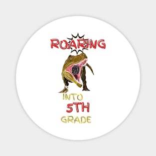 Roaring Into 5th Grade Magnet